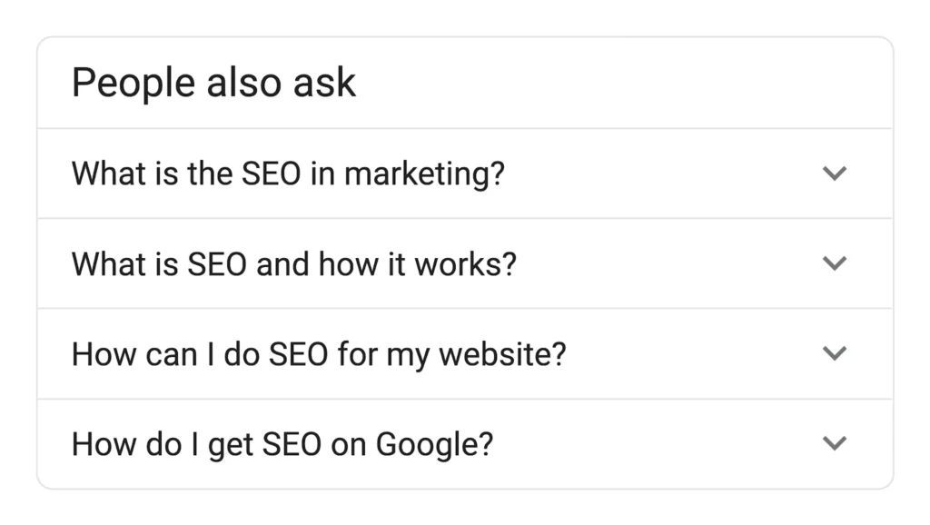 A Google ‘People Also Ask’ box listing questions such as ‘What is SEO in marketing?’ and ‘How can I do SEO for my website?’ This image demonstrates how analyzing user queries helps discover answer keywords critical for answer engine optimization.