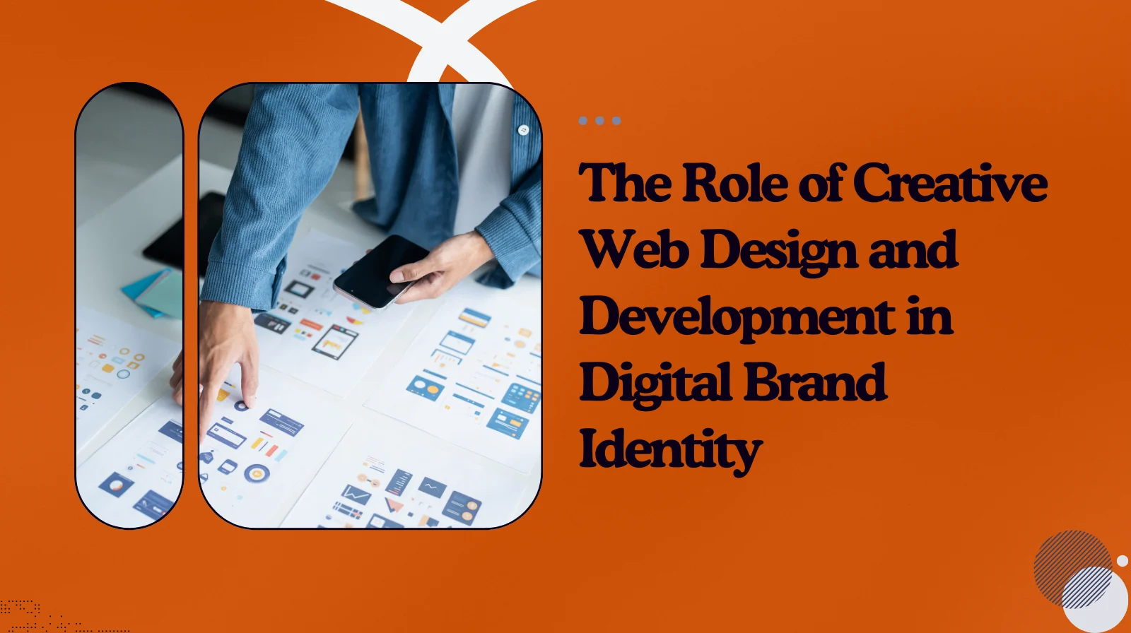 Creative web design and development process showing designers reviewing website layouts, UI elements, and digital brand structure on a workspace.